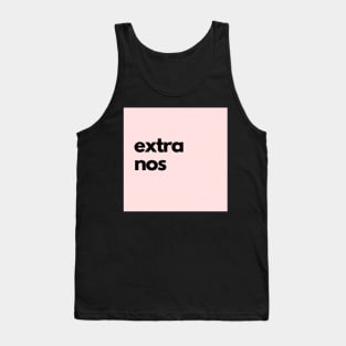 extra nos, pink Tank Top